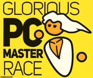 PC Master Race